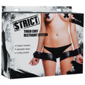 Strict thigh cuff restraint system
